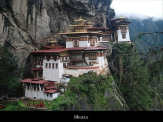 Bhutan
 
