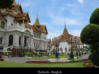 Thailanda - Bangkok
 