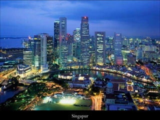 Singapur
 