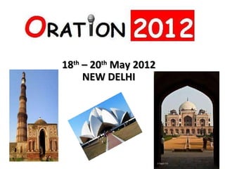 18 th  – 20 th  May 2012 NEW DELHI 