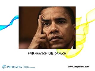 www.sheylaluna.com
PREPARACIÓN DEL ORADOR
 