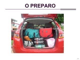 O PREPARO

3

 