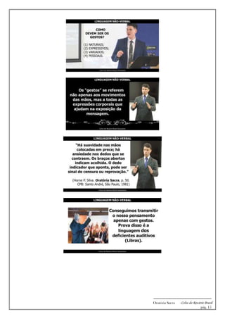 -------------------------------------------------------------
Oratória Sacra - Celso do Rozário Brasil
pág. 15
 