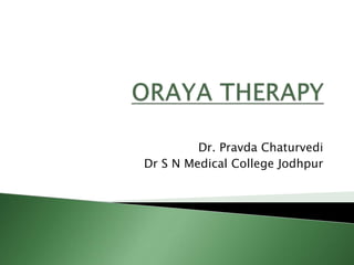 Dr. Pravda Chaturvedi
Dr S N Medical College Jodhpur
 
