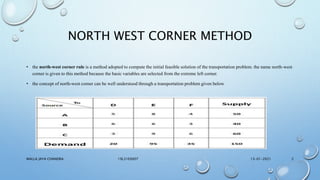 north west corner and matrix minima | PPTX