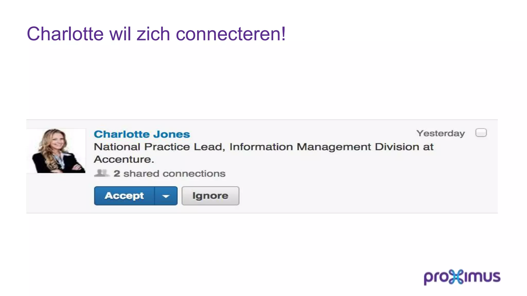 Charlotte wil zich connecteren!
 