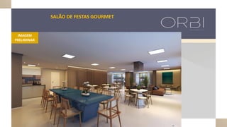 SALÃO DE FESTAS GOURMET
IMAGEM
PRELIMINAR
 