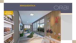 BRINQUEDOTECA
IMAGEM
PRELIMINAR
 