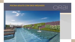PISCINA ADULTO COM DECK MOLHADO
IMAGEM
PRELIMINAR
 