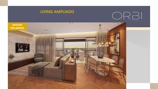 LIVING AMPLIADO
IMAGEM
PRELIMINAR
 