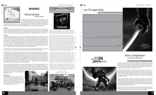 Agosto 2014 . Año 2 . Número 11 Agosto 2014 . Año 2 . Número 11 
Órbita Órbita 
RESEÑAS No Existe el Miedo 
Desconéctate 
de las lluvias 
Durante el sábado 16 de Agosto se llevó a cabo en el centro 
el “Festival” Desconéctate como festejo del Día de la Juven-tud; 
el propósito de dicho evento era reunir a la mayor canti-dad 
de jóvenes en los diferentes escenarios localizados en 
diversas plazas del centro. El evento estaba planeado para iniciar a las 11:00 am y terminar poco 
después de las 12 de la noche, contando con bandas pop, rock, reggae, hip hop, entre otros. 
Lo bueno 
Inició con cosas buenas porque fueron pocas, como el que la convocatoria llenó el centro no sólo de 
jóvenes hípsters, pseudo hípster, shorts cortos y blusas floreadas, sino que varios de esos jóvenes 
fueron con toda la familia, incluso el perro, además de que a la par de las bandas, se ven-dieron 
libros, artículos de procedencia artesanal (cof, hípsters, cof). También podías hacer amiguitos (!)… 
Lo malo 
Para todos los que asistimos al “festival”, es evidente algo: la organización fue horrible, comen-zando 
porque cuenta la leyenda (o mejor dicho, una fuente me dijo), que en algunos escenarios las 
bandas comenzaron a tocar después de la una, lo cual retrasó los horarios que consecuentemente 
te meterían en problemas a la hora de querer ver a la banda que querías. Pero eso fue sólo el inicio; 
otra de las cosas fantásticamente malas del evento fue que con las primeras bandas que estuvi-eron 
en el escenario, el sonido estuvo pésimo, como lo fue con Jack y los Tristes, que al final de su 
número se quejaron frente al público debido a que lo mejor que se escuchaba era una guitarra y 
la batería, a veces escuchabas la letra de la canción, lo cual fue triste porque la banda no es mala, 
pero no pudimos apreciar el potencial debido a las maravillas del audio. 
No conformes con arreglar el audio tarde, volvieron (sí, volvieron y volvieron) a cambiar a las bandas 
de escenario (y suma los cambios de horarios), se volvió un desmadre todo el “festival”. 
Al evento sólo iba a ver a dos bandas, Odisseo y Little Jesus. Odisseo tocaría poco antes de las cua-tro, 
pero gracias a la magnífica organización, unos minutos más tarde la banda anunció mediante 
su página de Facebook que tocarían después de las siete, lo cual me hizo ir a la feria del libro; en 
el momento en que estaba pagando un libro pude escuchar una voz familiar en el escenario y lo 
primero que pasó por mi mente fue “p**che organización”. Poco después de las cinco tocó Odisseo. 
Sí señores, no fue ninguno de los horarios que dijeron. Terminaron de tocar, me quedé a escuchar 
a las bandas que quedaban y tuve otro golpe de suerte, en el escenario avisaron que Little Jesus 
había cambiado de escenario junto con otras tres bandas... ¡Bien, señores! ¡Lo hicieron jodida-mente 
bien! Me ahorraron caminar a Plaza Fundadores… 
Se había calmado todo, parecía que el “festival” podía quedar con un poco de dignidad, pero no (!), 
el maldito troll de los últimos días llamado lluvia fue a imponer su ley, sumado que el equipo de so-nido 
no estaba protegido resultó en que el concierto acabara después de la tercer canción de Little 
Jesus ¡La tercera canción, maldita sea! Pensé que el ponerme a bailar con todos los quasi fans de la 
banda sería una buena idea y YOLO, pero a veces hay que pensarlo dos veces. Me quedé encerrada 
en el centro durante una hora y media, mo-jada 
y sin ilusiones, pero eso no fue resultado 
del festival, ¿o sí? 
Resumiendo 
Chavos del IMJUQ, se llevaron un aplauso… 
por el intento, pero la organización de un 
evento con expectativas de la magnitud que 
las tenían requería más esfuerzo (sí, más). 
Me reservo más comentarios porque vi dos 
bandas que quería ver, con malos horarios, 
mala organización y mal clima. 
S7N (Seven) 
Por Arturo Nieves Gudiño 
Riffs de guitarras potentes, una solida base de bajo y baterías 
estruendosas que acompañan a una voz bastante imponente, 
generan la sustancia sonora que logrará que tus oídos sean 
invadidos con un metal forjado a las brasas de la vieja escuela. 
Dos segundos de silencio, seguidos de un sonido vocal e in-mediatamente 
un intenso ataque de las guitarras y la batería, 
dan inicio a Fearless, una producción cargada de ener-gía y 
rabia musical presentada por esta excelente banda de Metal, 
que nos permite volver a sentir aquella emoción que emitían 
bandas emblemáticas como Pantera en los 80’s, pero con una 
frescura que atrapa la atención en segundos; originaria de Mé-xico, 
DF, y formada a mediados del año 2009 bajo el nombre de 
S7N (Seven), consolidándose en noviembre del año 2013 con 
Fearless su primer material discográfico. Una producción in-dependiente 
a cargo de Erick Canales, vocalista de la banda 
Allison, el cual, fuera de toda expectativa que esto pudiera gen-erar, 
logró un sonido bastante poderoso para proyectar toda la 
intensidad que la banda necesitaba para dar el golpe auditivo 
que tanta falta le hace a la escena metalera en México. 
El álbum contiene 7 tracks que de principio a fin, en ningún 
momento dejarán que pares de sacudir tus sentidos con músi-ca 
metálica de calidad. Mao encargado de la voz, Memo e Israel 
en las guitarras, Lalo en el bajo y Fab en la batería conforman 
esta banda con gran poderío e intenso groove, que demuestran 
en el escenario gran madurez y esa conexión con la gente que 
los ha hecho instalarse en el gusto del público metalero mexi-cano, 
lo que les permitió ser la agrupación encargada de abrir 
el concierto de la legendaria banda Ghost el pasado sábado 23 
de agosto, en el Teatro Estudio Cabaret en Guadalajara. 
Es notorio que para la agrupación mexicana no existe miedo a 
posicionarse como una de las mejores bandas de la escena; si 
te gusta el sonido del metal duro de los 80, no debes perderles 
el rastro; puedes ver su primer videoclip oficial titulado “Black-out” 
que ya se encuentra circulando por la red y que demuestra 
la producción y el profesionalismo que dan el plus a S7N. 
www.s7nmusic.com 
www.facebook.com/S7Nmusic 
Las Tortugas Ninja 
Por Ed Sou 
Xbox y Playstation 
en caminos diferentes 
Por Álvaro Gabriel Ramírez 
Cuando se escucha que Michael Bay realizará una nueva cinta como director o pro-ductor, 
muchos ya pueden esperar que la trama será tan profunda como un charco 
de agua y tan llenadora como una bolsa de papas, pero eso es para quienes están 
dispuestos a exigirles a la película. Para quienes solo quieren pasar un rato de en-tretenimiento 
sin pretensión, quizás Las Tortugas Ninja sean una opción viable. 
Del director Jonathan Liebesman (Battle: Los Angeles, Furia de titanes 2) nos llega 
una historia que podría ir un poco en contra de lo que muchos recuerdan de las Tortu-gas 
Ninja, quizás por su estética o por su leve cambió de personalidades (el cual trata 
de ser como el de los personajes originales, pero se siente que algo les falta), incluso 
los cambios en la historia que llegan a ser un poco molestos para cualquie-ra con un 
nivel de coherencia que le permite no poner un tenedor en el tomaco-rriente (Splinter 
es un maestro del ninjutsu gracias a un libro?). Además está el problema de Megan 
Fox (Transformers, Jonah Hex), quien tiene un nivel de actuación deficiente, lo que por 
momentos quizás no se note, ya sea por lo caricaturesco de las situaciones a las que 
incluso el espectador no sabe cómo reaccionar, o porque ciertos espectadores no se 
molestarán en ver como actúa Megan por prestarle atención a otras cosas… lo cual 
la película sabe que así será. 
Hay secuencias de acción que terminan funcionando e incluso siendo emocio-nantes, 
y algunos chistes que terminan siendo divertidos, pero quizás eso no valga el boleto 
de muchos, en su mayoría quienes no les importe el efecto Michael Bay, pueden dis-frutar 
de esta película sin problemas y no prestarle atención a sus fallas; afortunada-mente 
la película no es en su duración una tortura para quienes no hallen placer en 
ella pero es suficiente para dejar satisfecho a quien termine gustándole. 
A nivel personal, esta película no fue tan mala como pudo haber sido, y vaya que pudo 
haber sido mala, está muy lejos de hacerme cantar “Heroes in a Half Shell” después 
de verla, pero tampoco me hace querer ocultarme en un caparazón por haberla visto. 
Esta semana ha vuelto a sorprender la mayor feria de videojuegos en Europa. 
Para ser más específico, en la ciudad de Cologne, Alemania, en los días 13 y 14 
de agosto. Los eventos de prensa por parte de los dos grandes contendientes 
en la industria del videojuego (sin minimizar a Nintendo, pero es de cono-cimiento 
que no participan en este tipo de eventos). 
Comenzando con Microsoft y el Xbox One, que fácilmente se traduce en lo 
siguiente: Grandes Títulos y Cimientos Serviciales. Desde un mayor acerca-miento 
a Halo 5 y Evolve, hasta el anuncio del próximo título de Tomb Raider 
como una exclusiva de la consola. Se anunciaron también servicios como el 
pre-order, pre-loading, usb playback y bundles de la consola con el Nuevo CoD 
y Sunset Overdrive. 
Después Sony y la PS4 respondió con cantidad y novedad en lo que fue un 
continuo bombardeo de títulos grandes y pequeños juegos. Dejando de lado 
los títulos ya conocidos como Destiny y Far Cry 4, gran parte de la conferencia 
de Sony trató de títulos indie de gran diversidad en su estilo; títulos nuevos 
como Bloodforge, Wild, Hellblade, y Silent Hill, título donde Hideo Koyima y 
Guillermo del Toro están inmiscuidos. 
Desde la Play Station TV hasta la demo de Xbox de Quantum Break, Gamescom 
ha demostrado un año más que se trata de un evento de relevancia para el 
mercado de los videojuegos, para los fans en Europa y el mundo. 
6 7 
 