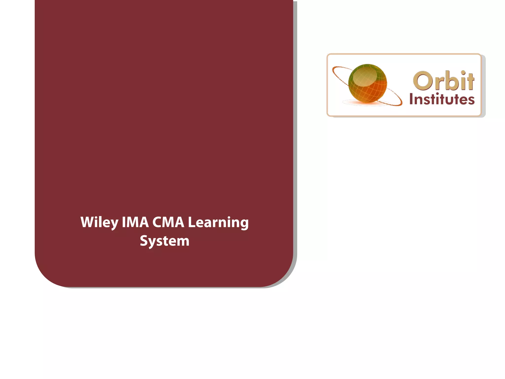 Wiley IMA CMA Learning
System