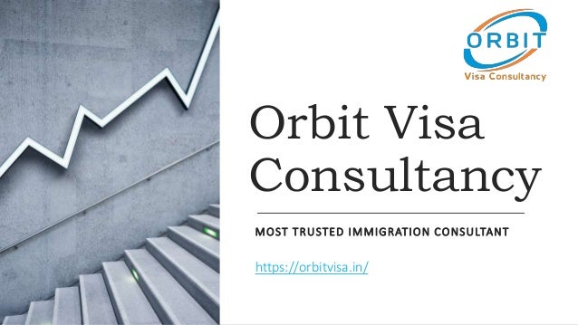 Orbit Visa
Consultancy
MOST TRUSTED IMMIGRATION CONSULTANT
https://orbitvisa.in/
 