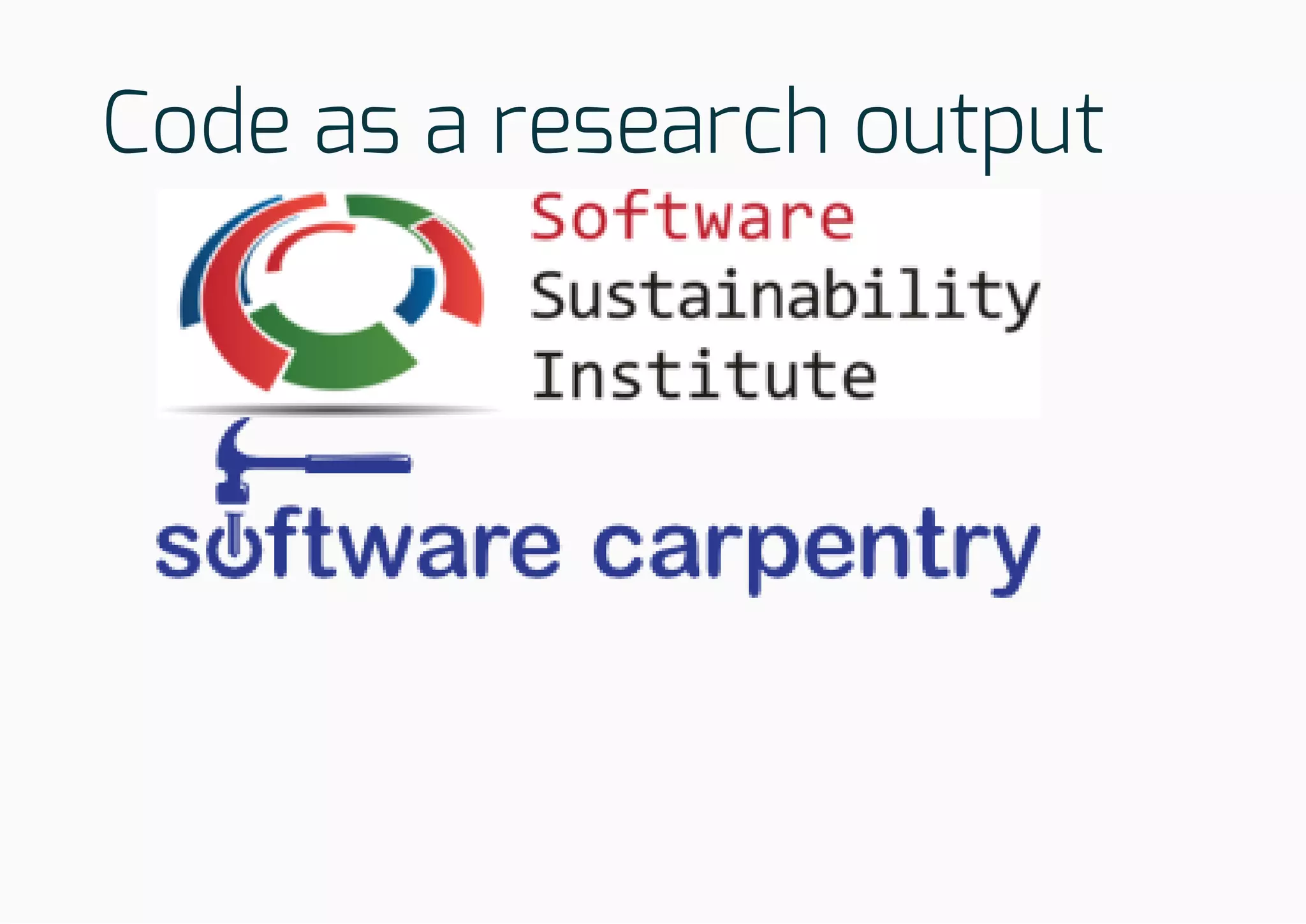 Code as a research output
 
