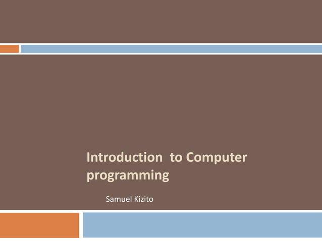 Introduction to computer programming | PPT