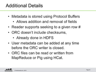 © Hortonworks Inc. 2012
Additional Details
Page 23
 