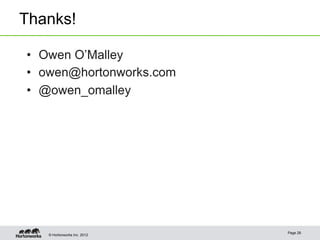 © Hortonworks Inc. 2012
Thanks!
Page 28
 