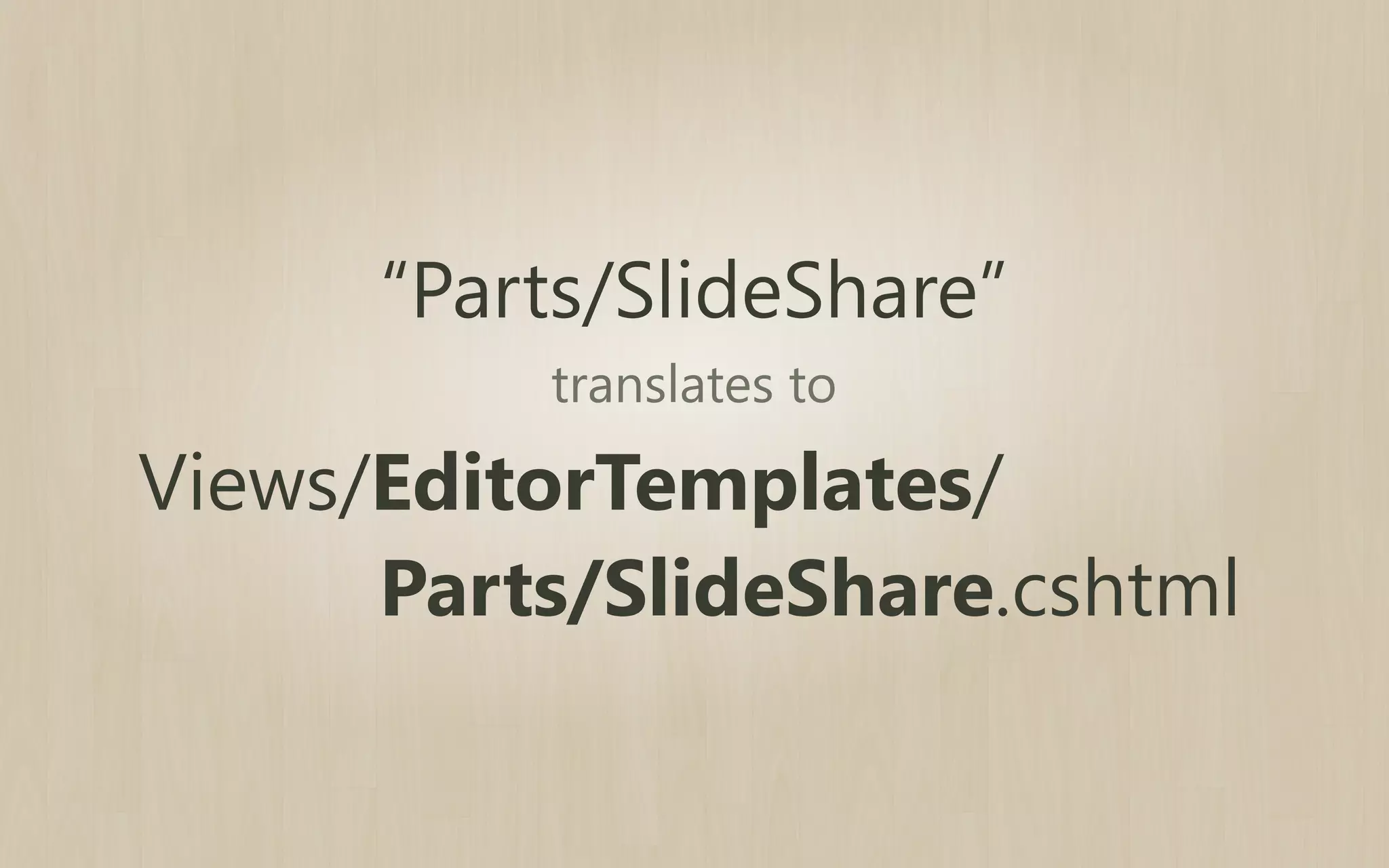23
24
25
26
27
28
29
30
31
32
33
34
35

//GET
protected override DriverResult Editor(
SlideSharePart part,
dynamic shapeHelper)
{
return ContentShape("Parts_SlideShare_Edit",
() => shapeHelper.EditorTemplate(
TemplateName: "Parts/SlideShare",
Model: part,
Prefix: Prefix
)
);
}

 
