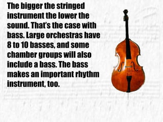 Bass Instruments Octrustra Orchestra | PPTX