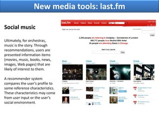 Orchestras and New Media