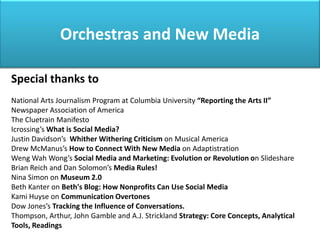 Orchestras and New Media