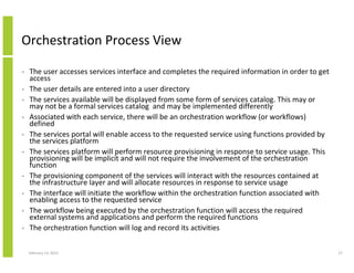 Orchestration and provisioning architecture for effective service ...