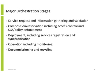 Orchestration and provisioning architecture for effective service ...