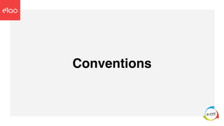 Conventions
 
