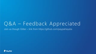 Q&A – Feedback Appreciated
 