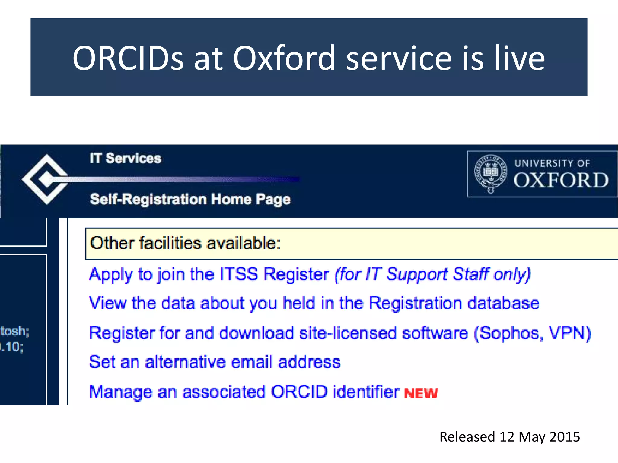 ORCIDs at Oxford service is live
Released 12 May 2015
 