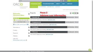 Passo 2
Adicione suas informações
 