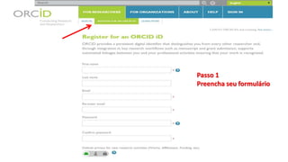 Passo 1
Preencha seu formulário
 