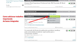 Como adicionar trabalhos
importando
de bases integradas
 