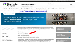 http://wokinfo.com/researcherid/
 