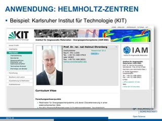 ANWENDUNG: HELMHOLTZ-ZENTREN
§  Beispiel: Karlsruher Institut für Technologie (KIT)
SEITE 29
 