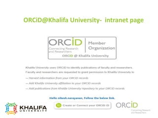 ORCiD@Khalifa University- intranet page
 