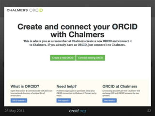 25 May 2014 orcid.org 23
 