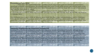 Penyederhanaan Partai Politik
Pada tahun 1973 setelah dilaksanakan pemilihan umum yang pertama pada masa Orde Baru pemerintahan
pemerintah melakukan penyederhanaan dan penggabungan (fusi) partai- partai politik menjadi tiga kekuatan sosial politik.
Penggabungan partai-partai politik tersebut tidak didasarkan pada kesamaan ideologi, tetapi lebih atas persamaan program.
Tiga kekuatan sosial politik itu adalah :
1. Partai Persatuan Pembangunan(PPP) yang merupakan gabungan dari NU, Parmusi, PSII, dan PERTI
2. Partai Demokrasi Indonesia (PDI) yang merupakan gabungan dari PNI, Partai Katolik, Partai Murba, IPKI, dan Parkindo
3. Golongan Karya
Penyederhanaan partai-partai politik ini dilakukan pemerintah Orde Baru dalam upayamenciptakan stabilitas kehidupan
berbangsa dan bernegara. Pengalaman sejarah pada masa pemerintahan sebelumnya telah memberikan pelajaran, bahwa
perpecahan yang terjadi dimasa Orde Lama, karena adanya perbedaan ideologi politik dan ketidakseragaman persepsi serta
pemahaman Pancasila sebagai sumber hukum tertinggi di Indonesia.
Pedomanan Pengahayatan dan Pengamalan Pancasila (P4)
enataran P4 ini bertujuan membentuk pemahaman yang sama mengenai demokrasi Pancasila, sehingga dengan
adanya pemahaman yang sama terhadap Pancasila dan Undang-undang Dasar 1945 diharapkan persatuan dan
kesatuan nasional akan terbentuk dan terpelihara. Melalui penegasan tersebut opini rakyat akan mengarah pada
dukungan yang kuat terhadap pemerintah Orde Baru. Sehingga sejak tahun 1985 pemerintah menjadikan Pancasila
sebagai asas tunggal dalam kehidupan berorganisasi. Semua bentuk organisasi tidak boleh menggunakan asasnya
selain Pancasila. Menolak Pancasila sebagai sebagai asas tunggal merupakan pengkhianatan terhadap kehidupan
berbangsa dan bernegara. Dengan demikian Penataran P4 merupakan suatu bentuk indoktrinasi ideologi, dan
Pancasila menjadi bagian dari sistem kepribadian, sistem budaya, dan sistem sosial masyarakat Indonesia.
 