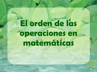 El orden de las operaciones en matemáticas 