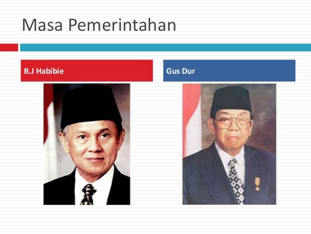 Orde lama, orde baru, dan reformasi