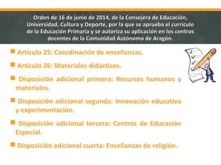 Orden 16 de junio del Currículo de Educación Primaria | PPT