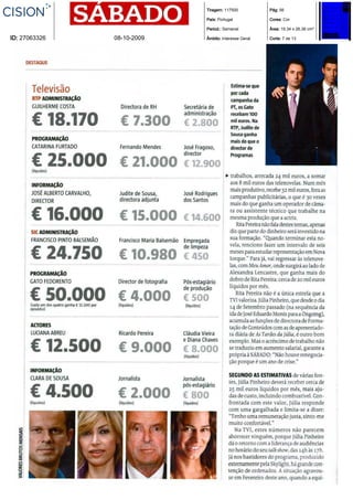 Tiragem: 117500           Pág: 56

                            País: Portugal            Cores: Cor

                            Period.: Semanal          Área: 19,34 x 26,36 cm²

ID: 27063326   08-10-2009   Âmbito: Interesse Geral   Corte: 7 de 13
 