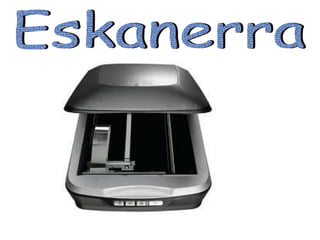 Eskanerra 