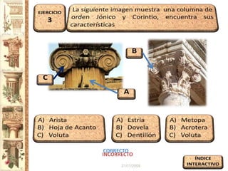 CORRECTO
INCORRECTO
      21/11/2009   7
 