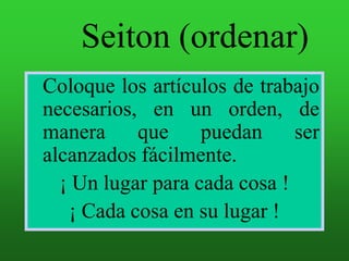 PAREDES, TECHOS, ETC, SUCIOS = BAJA MORAL Y EFICIENCIA DE TRABAJADORESCAUSAS DE LA FALTA DE ORDEN Y LIMPIEZA FALTA DE DELIMITACION Y SEÑALIZACION DE LOS PASILLOS DE TRANSITO Y DE LAS ZONAS DE ALMACENAMIENTO