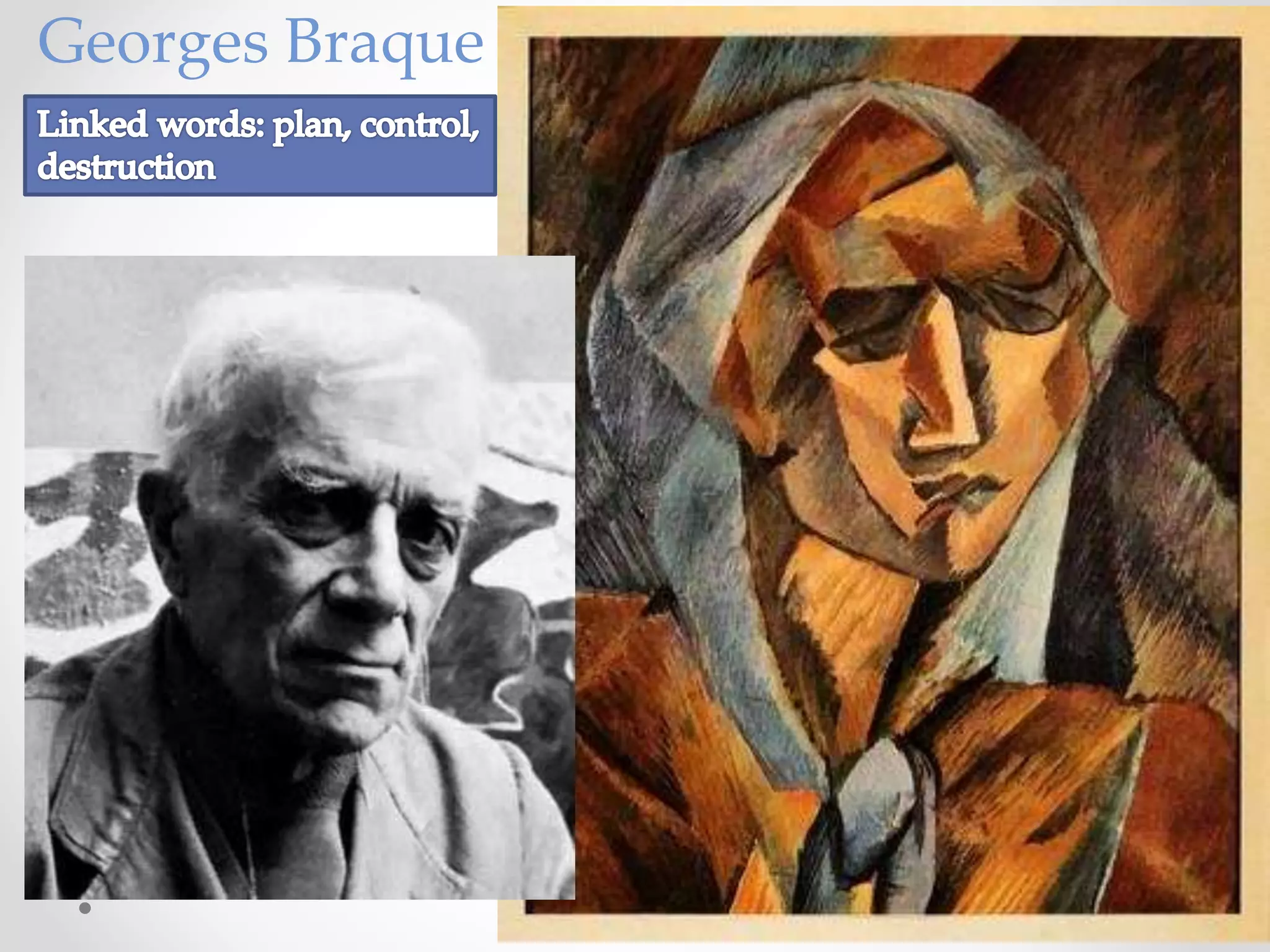 Georges Braque
 