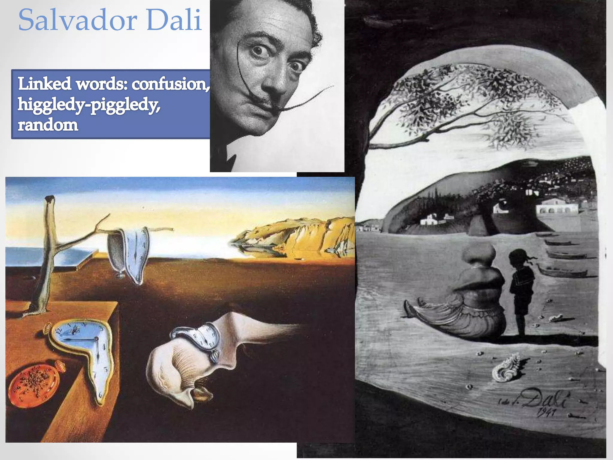 Salvador Dali
 