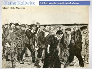 Kathe Kollwitz
‘March of the Weavers’

 