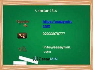 Contact Us
https://essaymin.
com
02033978777
info@essaymin.
com
 