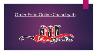 Order Food Online Chandigarh
 